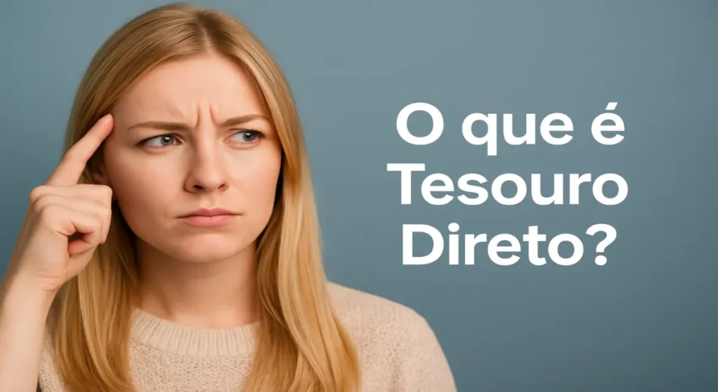 Mulher Loira pensando em o que é tesouro direto - action viral